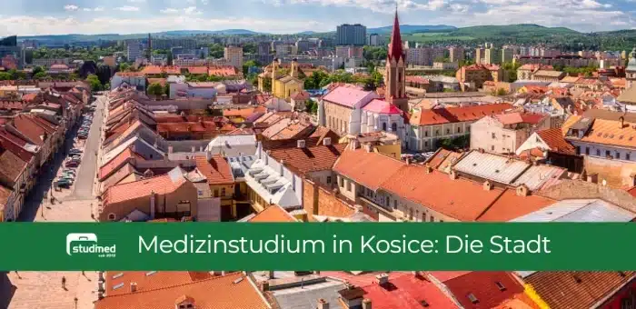 Medizinstudium in Kosice: Die Stadt